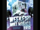 V�deo: Mike Morato Weekend 2013 ( Mashup )
