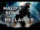 V�deo: HALO 4 SONG - RECLAIMER (By Miracle Of Sound)