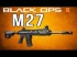 M27 Guia de Armas - Black Ops 2