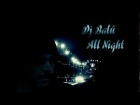 V�deo: DJ BAL� - ALL NIGHT (PROD. NO RICH STUDIOS)