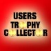 Users Trophy Collector